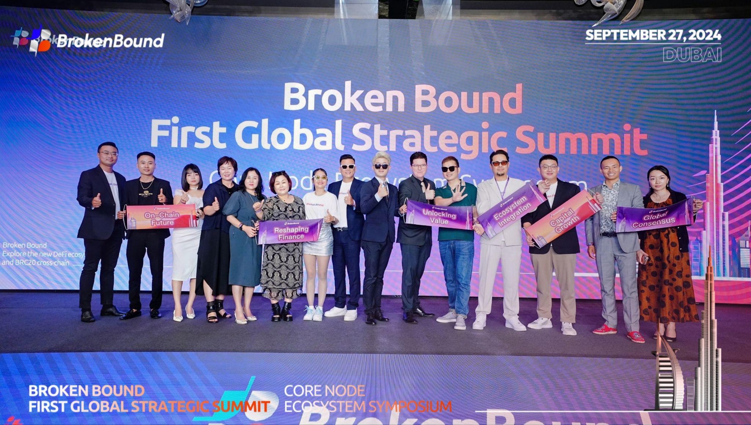 【Broken Bound首届全球战略峰会暨核心节点生态研讨会】在迪拜圆满落幕